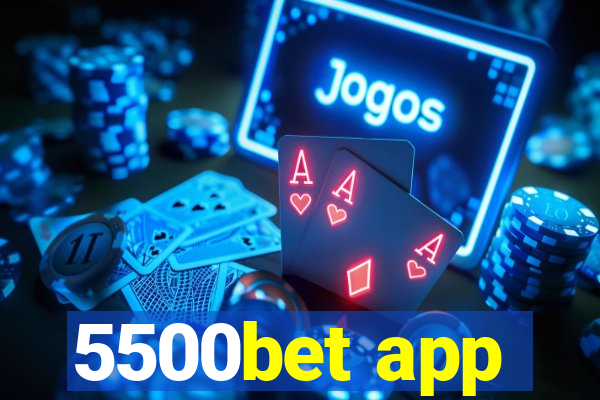 5500bet app